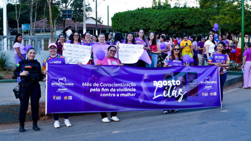 Prefeitura de Epitaciolândia realiza caminhada do “Agosto Lilás” em combate à violência contra a mulher