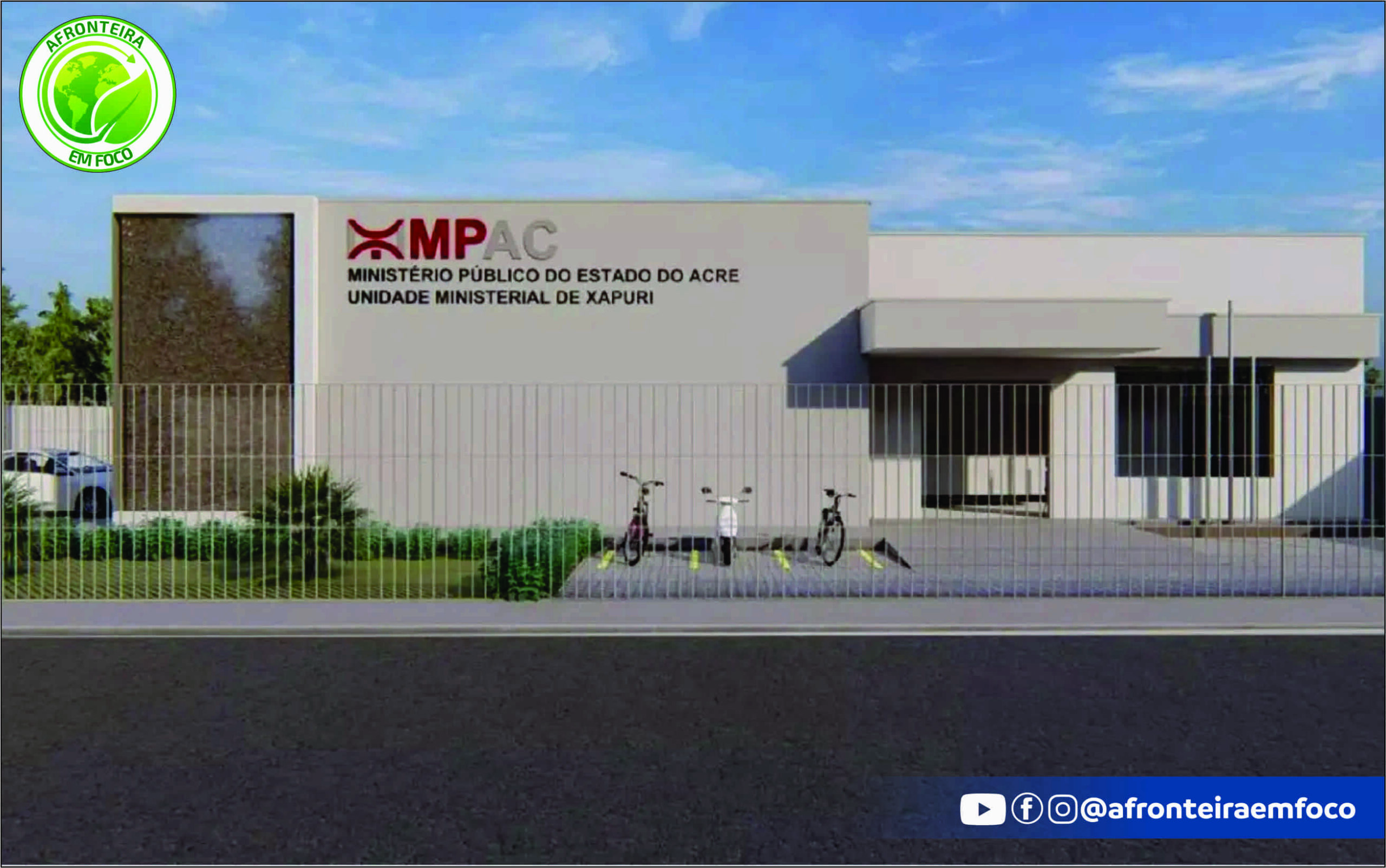 MPAC inaugura nova sede da Promotoria de Justiça de Xapuri neste sábado (27)