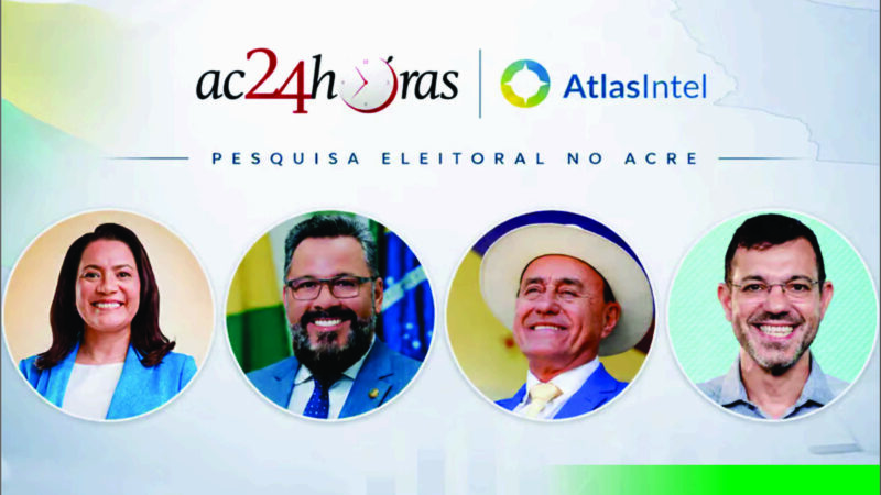 AtlasIntel/ac24horas: Mailza lidera corrida pelo governo do Acre com 35,2%; Alan Rick aparece em segundo com 33,1%